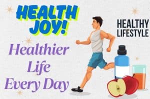 Health joy