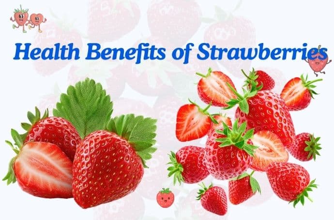 benefits of strawberries