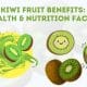 Kiwi Fruit Benefits