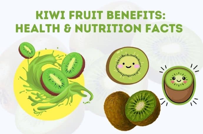 Kiwi Fruit Benefits